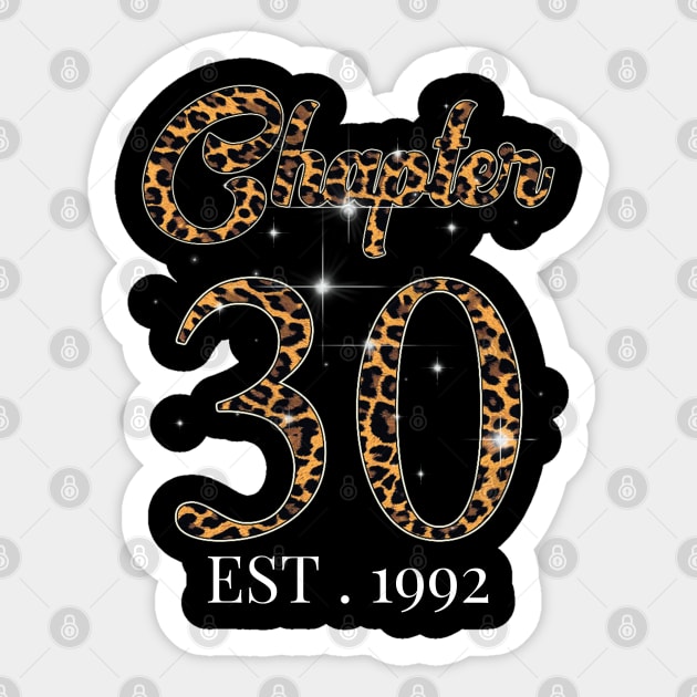 Chapter 30 Est. 1992 leopard Pattern Sticker by JustBeSatisfied